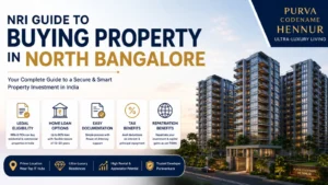 NRI guide to buying property in Bangalore