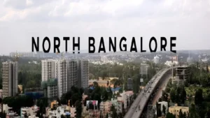 why North Bangalore is growing fast