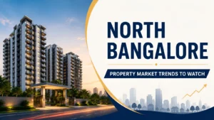 North Bangalore property market trends